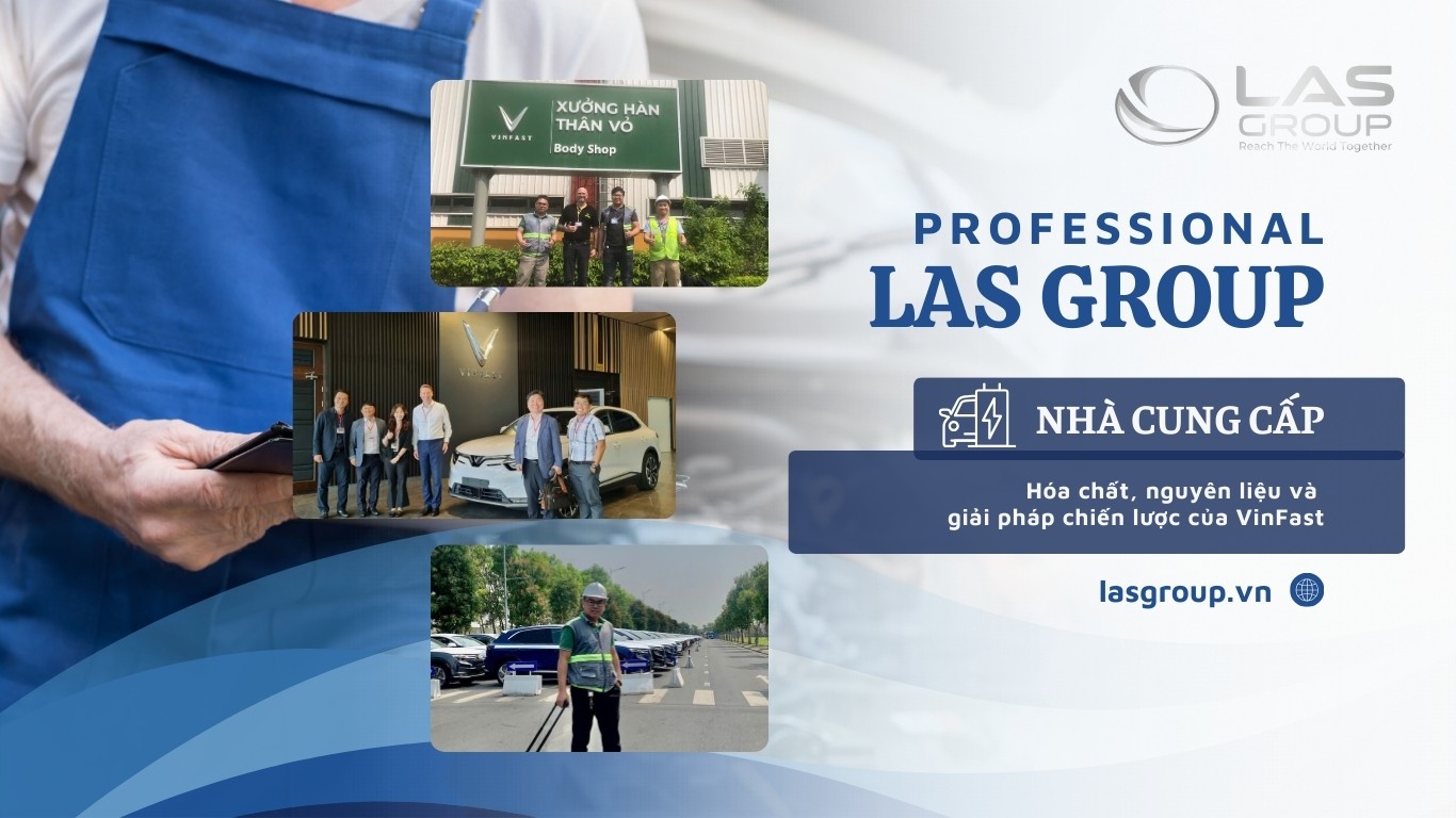 LAS GROUP – Đối tác chiến lược tin cậy đồng hành cùng VinFast! 